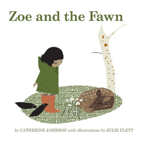 Stock image for Zoe and the Fawn for sale by Better World Books