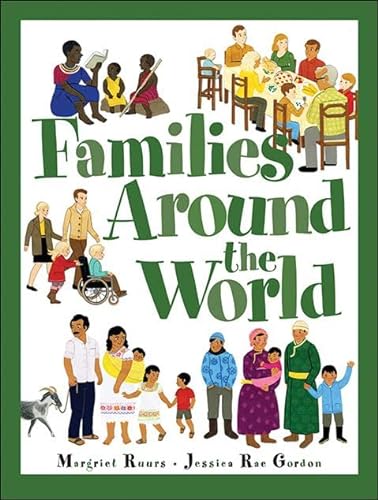 Beispielbild fr Families Around the World zum Verkauf von Better World Books: West