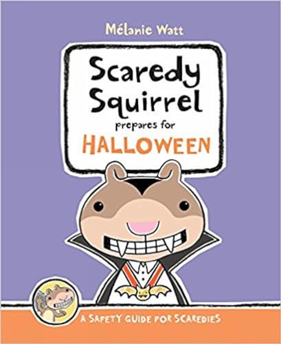 Stock image for Scaredy Squirrel Prepares for Halloween for sale by ThriftBooks-Dallas