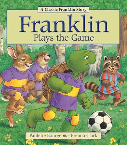 9781894786997: Franklin Plays the Game