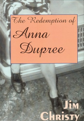 Stock image for The Redemption of Anna Dupree for sale by Russell Books