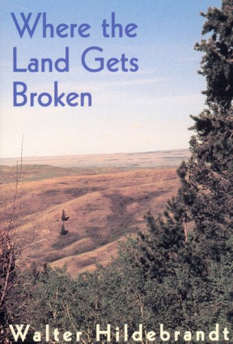 Stock image for Where the Land Gets Broken for sale by WorldofBooks