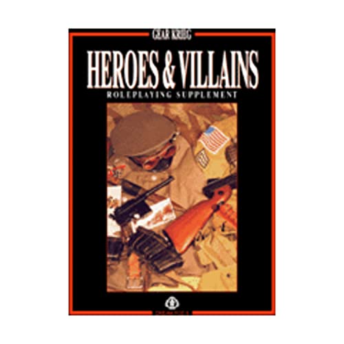 Heroes & Villains: Gear Krieg Roleplaying Supplement (9781894814539) by James Maliszewski