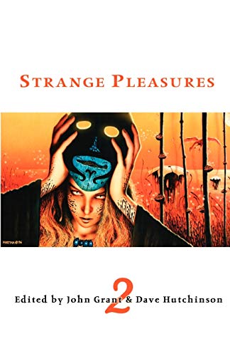 Stock image for Strange Pleasures 2 for sale by Books Do Furnish A Room