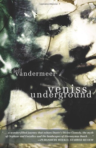 Stock image for Veniss Underground for sale by Ergodebooks