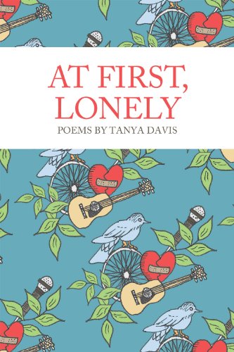 Stock image for At First, Lonely: Poems by Tanya Davis for sale by WorldofBooks