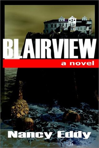 Blairview (9781894841740) by Eddy, Nancy