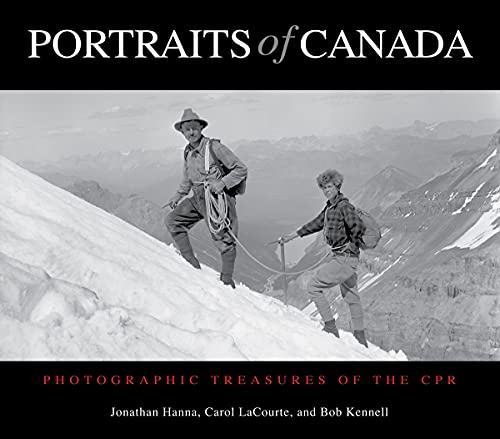 PORTRAITS OF CANADA : PHOTOGRAPHIC TREAS