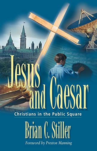 Stock image for Jesus And Caesar: Christians In The Public Square for sale by Revaluation Books