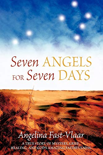 Imagen de archivo de Seven Angels for Seven Days a la venta por ThriftBooks-Atlanta