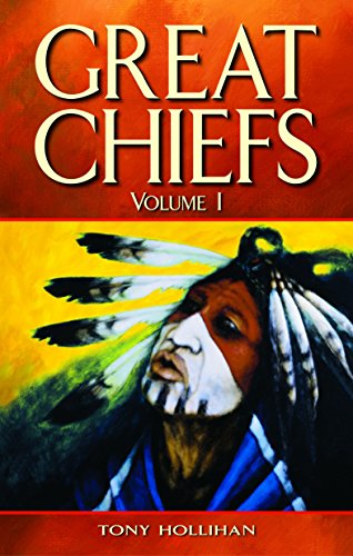 Beispielbild fr Great Chiefs : Volume I zum Verkauf von Better World Books