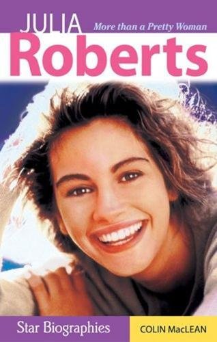 Stock image for Julia Roberts: More Than a Pretty Woman for sale by ThriftBooks-Dallas
