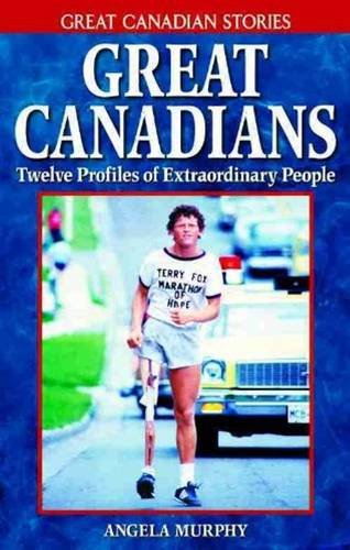 Stock image for Great Canadians : Twelve Profiles of Extraordinary People for sale by Edmonton Book Store