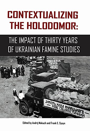 Imagen de archivo de Contextualizing the Holodomor: The Impact of Thirty Years of Ukrainian Famine Studies a la venta por Kennys Bookshop and Art Galleries Ltd.