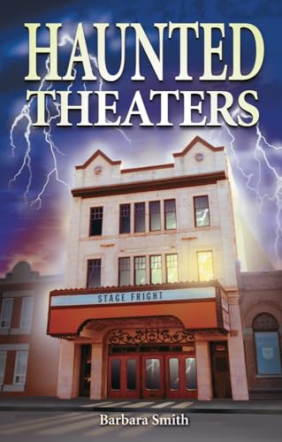 Stock image for Haunted Theaters for sale by Better World Books: West