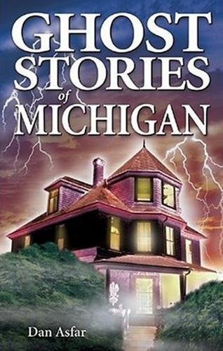 Stock image for Ghost Stories of Michigan for sale by ZBK Books