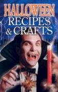 Imagen de archivo de Halloween Recipes and Crafts (Ghost Stories, 17) a la venta por SecondSale
