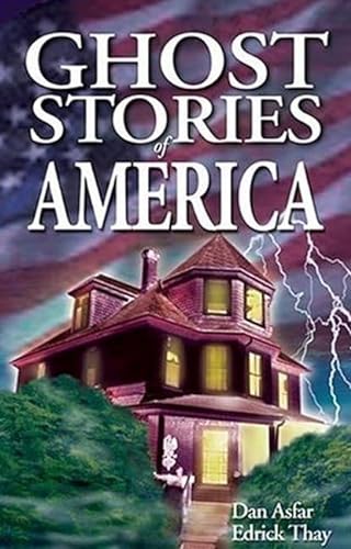 Beispielbild fr Ghost Stories of America zum Verkauf von SecondSale