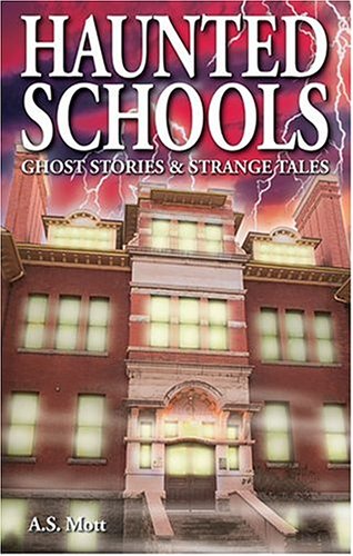 Beispielbild fr Haunted Schools Vol. 1 : Ghost Stories and Strange Tales zum Verkauf von Better World Books: West