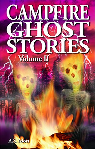 Imagen de archivo de Campfire Ghost Stories, Vol. 2 (Ghost Stories, 44) a la venta por HPB-Ruby