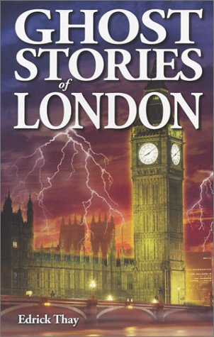 Imagen de archivo de GHOST STORIES OF LONDON a la venta por Gian Luigi Fine Books