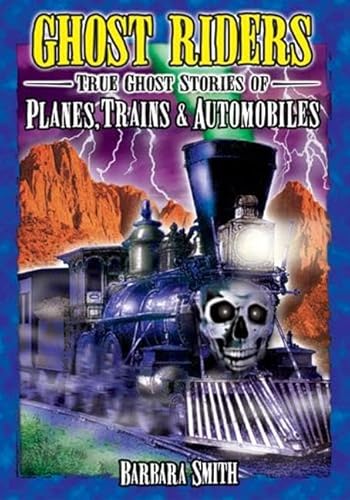 Stock image for Ghost Riders: Planes, Trains & Automobiles (Haunted Kids) for sale by HPB Inc.