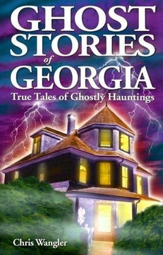 Imagen de archivo de Ghost Stories of Georgia a la venta por Goodbookscafe