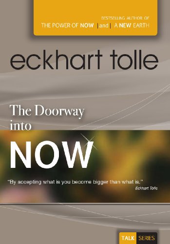 Stock image for The Doorway into Now for sale by SecondSale