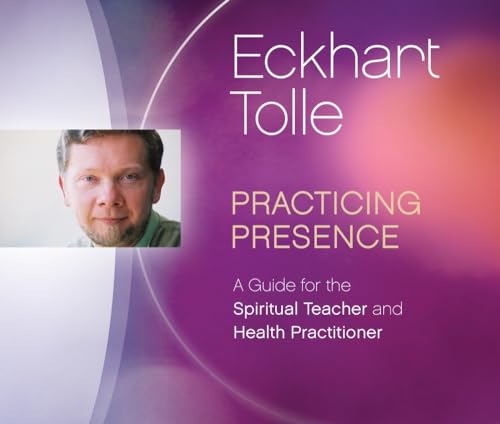 Stock image for Practicing Presence: A Guide for the Spiritual Teacher and Health Practitioner for sale by SecondSale
