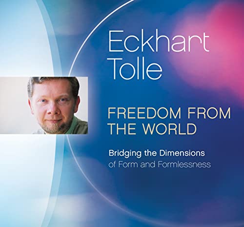 Stock image for Freedom from the World: Bridging the Dimensions of Form and Formlessness (Compact Disc) for sale by AussieBookSeller