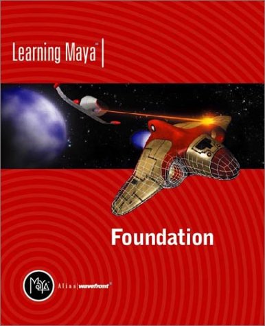 9781894893176: Learning Maya | Foundation