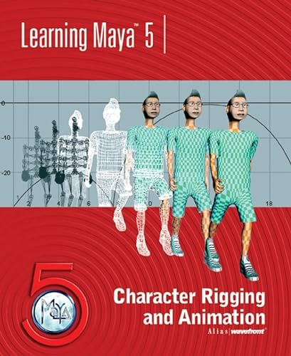 Imagen de archivo de Learning Maya 5: Character Rigging and Animation a la venta por SecondSale