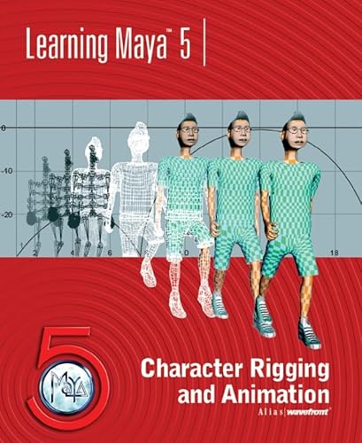 Stock image for Learning Maya 5: Character Rigging and Animation for sale by ThriftBooks-Atlanta