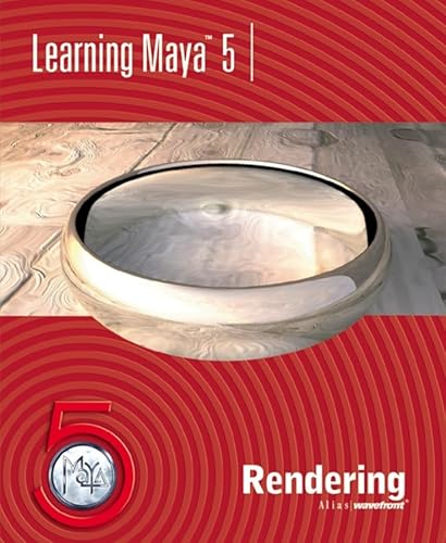 Imagen de archivo de Learning Maya 5: Rendering a la venta por HPB-Diamond