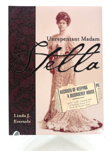 Stock image for Stella: Unrepentant Madam for sale by Irish Booksellers