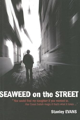 Stock image for Seaweed on the Street for sale by Better World Books: West