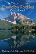 9781894898843: A Taste of the Canadian Rockies Cookbook