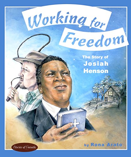 Stock image for Working for Freedom The Story of Josiah Henson for sale by TextbookRush