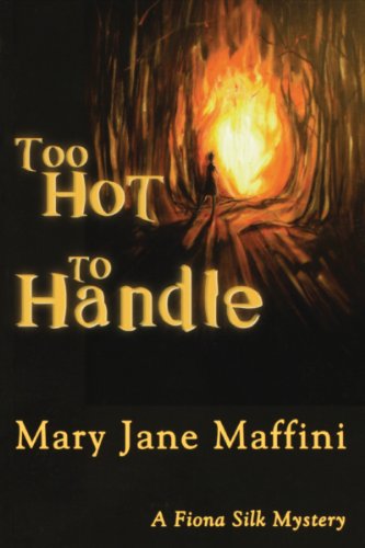 Beispielbild fr Too Hot to Handle : A Fiona Silk Mystery zum Verkauf von Better World Books