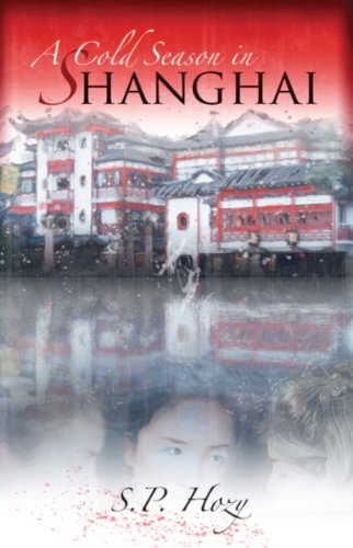 Beispielbild fr Cold Season in Shanghai zum Verkauf von A Good Read