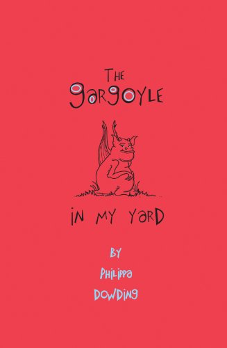 Stock image for The Gargoyle in My Yard (Lost Gargoyle) for sale by Wally's Books