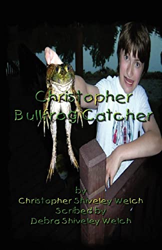 Stock image for Christopher Bullfrog Catcher for sale by PBShop.store US