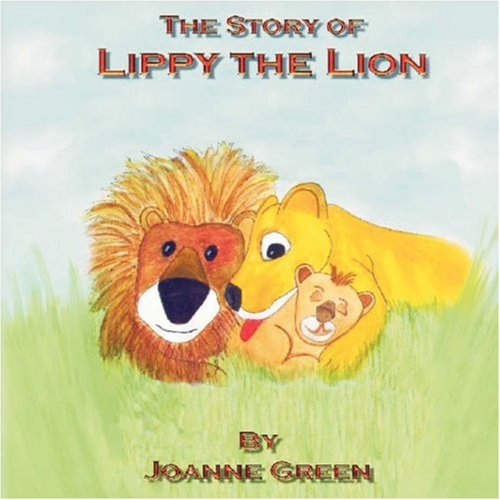 Stock image for Lippy the Lion for sale by Hawking Books