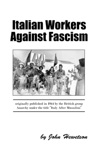 Stock image for Italian Workers Against Fascism for sale by GF Books, Inc.