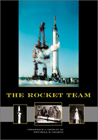 Stock image for The Rocket Team: Apogee Books Space Series 36 for sale by ThriftBooks-Atlanta