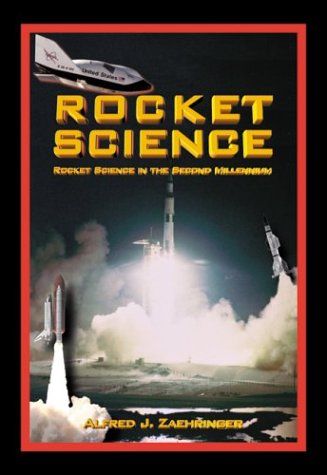 Beispielbild fr Rocket Science : Rocket Science in the Second Millennium zum Verkauf von Better World Books