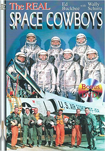 Stock image for The Real Space Cowboys, with Bonus DVD Video Disc for sale by Once Upon A Time Books
