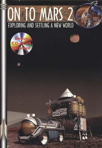 Beispielbild fr On to Mars 2: Exploring and Settling a New World (Apogee Books Space Series) zum Verkauf von Bookensteins