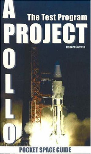 Beispielbild fr PROJECT APOLLO THE TEST PROGRAM 1964-69 (Pocket Space Guides) zum Verkauf von WorldofBooks