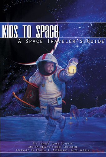 9781894959421: Kids to Space: A Space Traveler's Guide